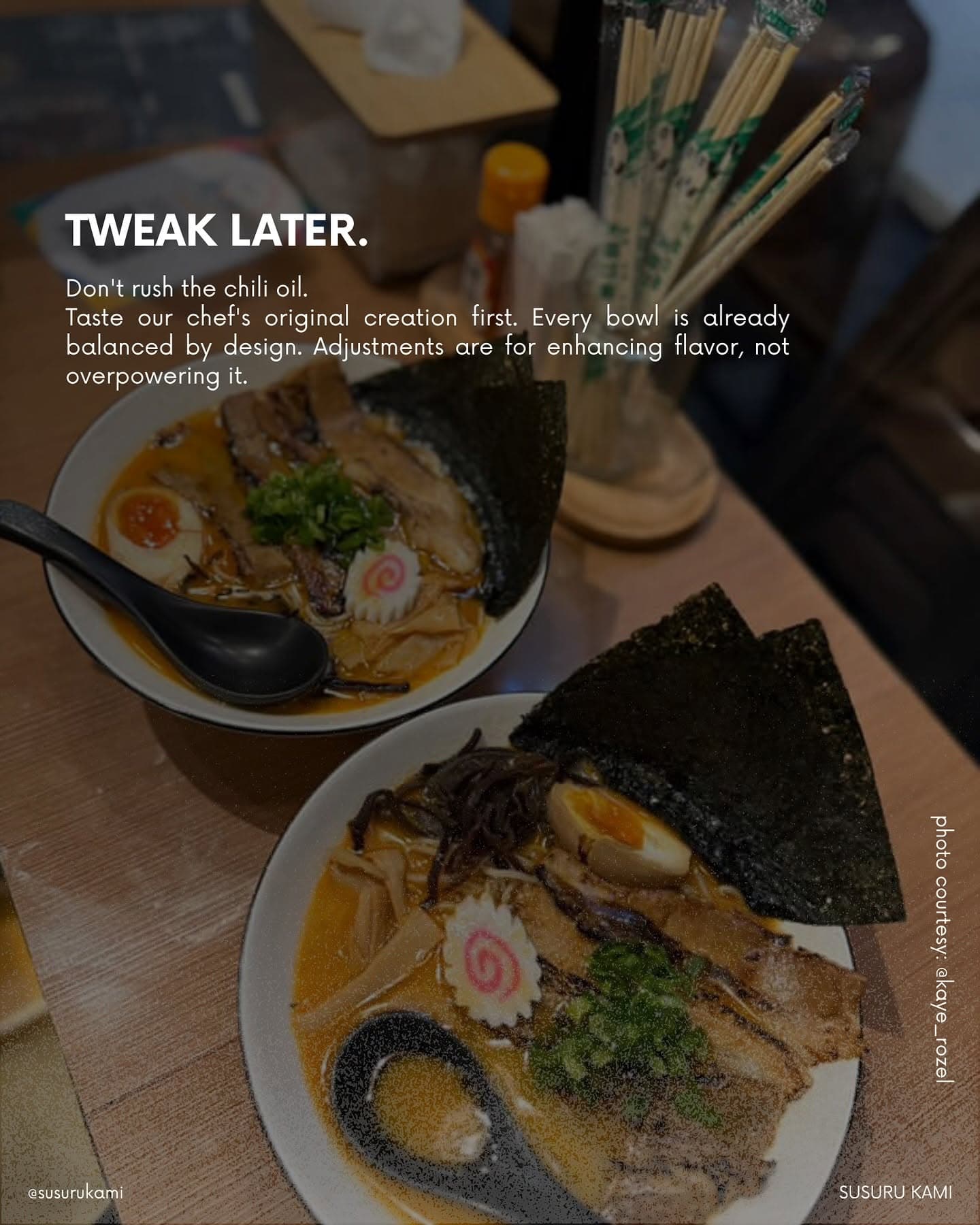 How to eat ramen at Susuru Kami, step 3