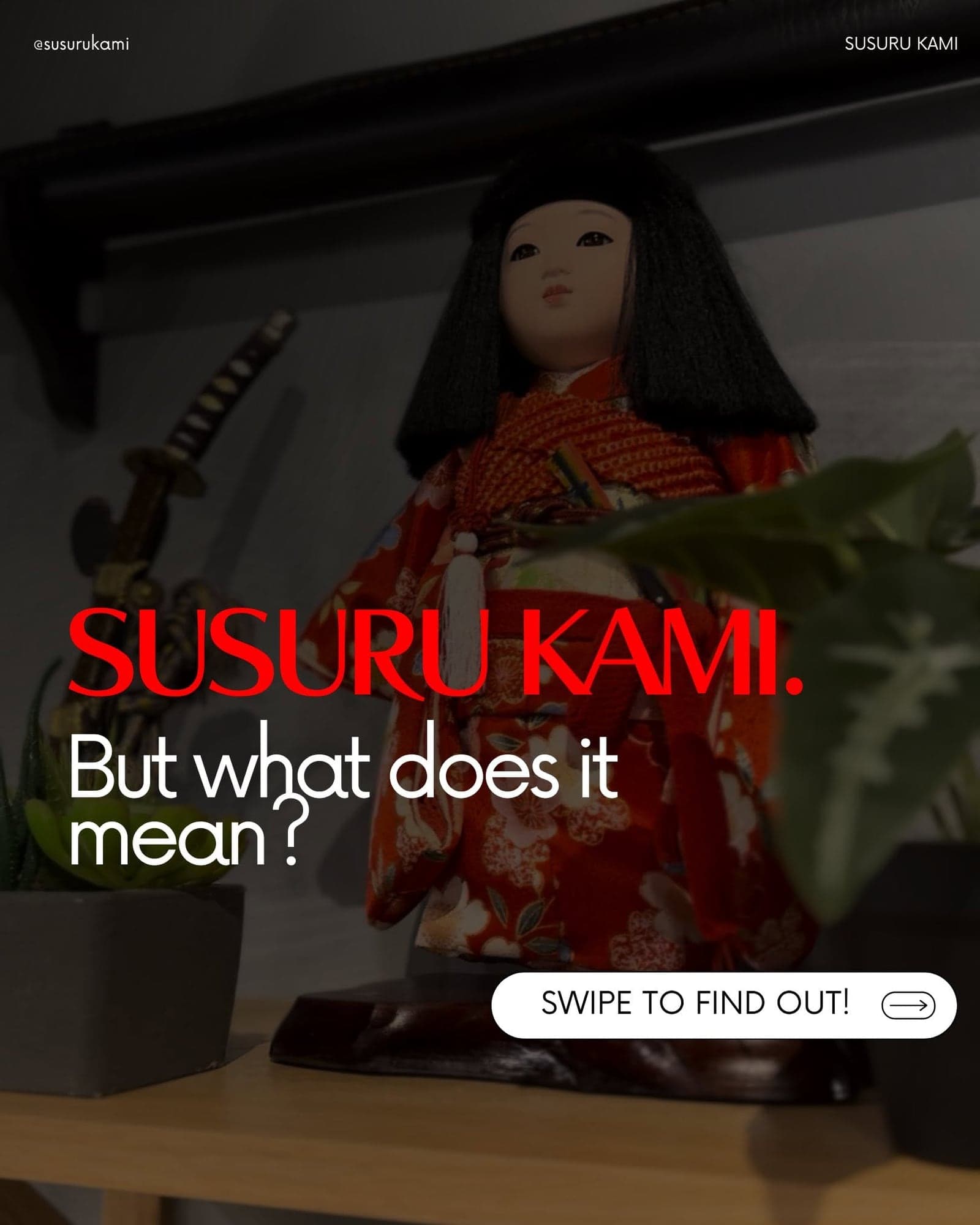 What Susuru Kami means, slide 1